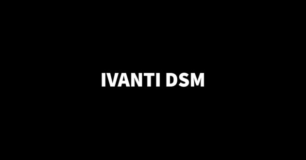 ivanti-dsm